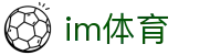 IM体育 - IM体育（CN）官方网 · IM SPORTS